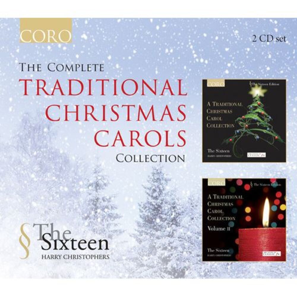 The Sixteen - The Complete Traditional Christmas Carols Collection  COMPACT